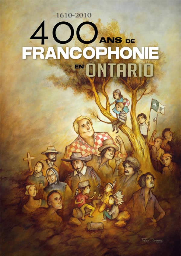 400 Ans de Francophonie en Ontario 2009