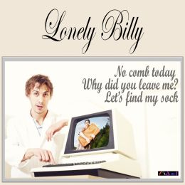 Lonely Billy new EP - Special lockdown