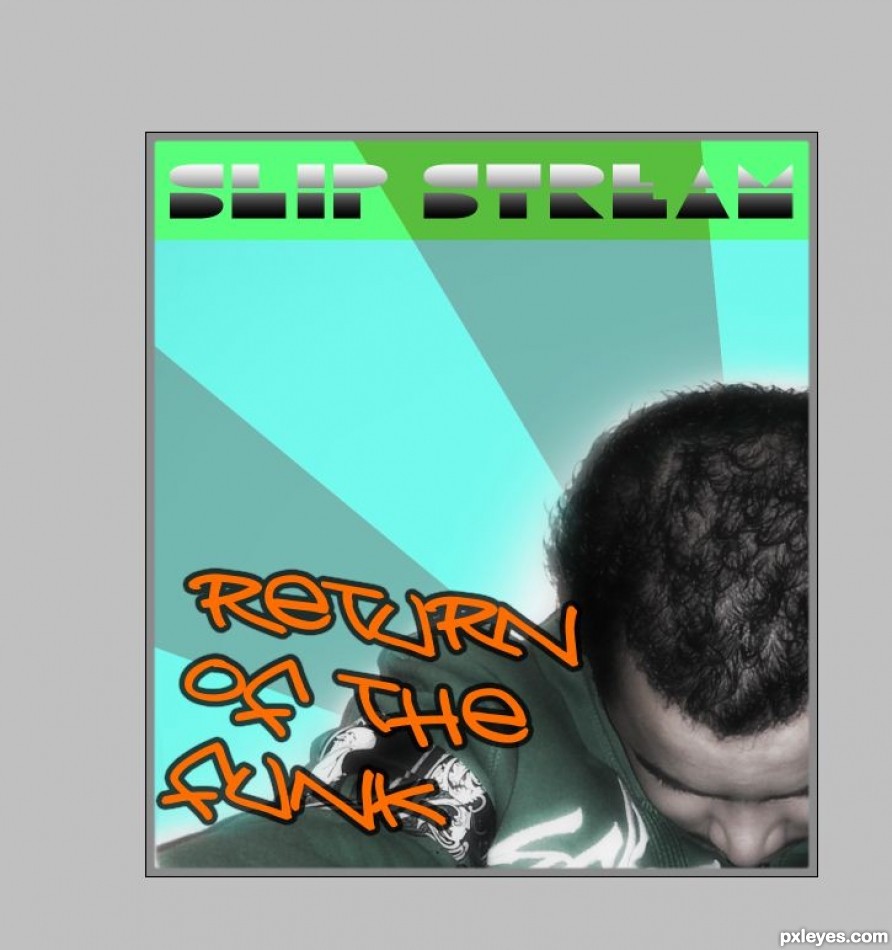 Creation of Return of the Funk by SlipStream: Step 3