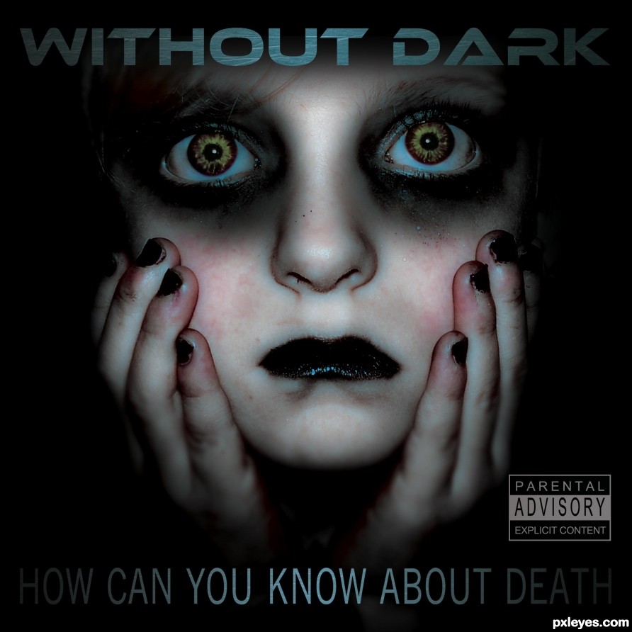 Creation of Without Dark - "How Can You Know About Death": Step 6