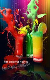 For colorful nights