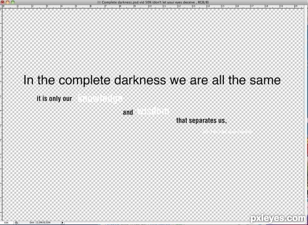 Creation of Complete darkness: Step 2